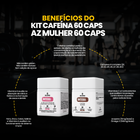 Kit AZ Mulher 60 Cáps + Cafeína 400mg 60 Cáps 5