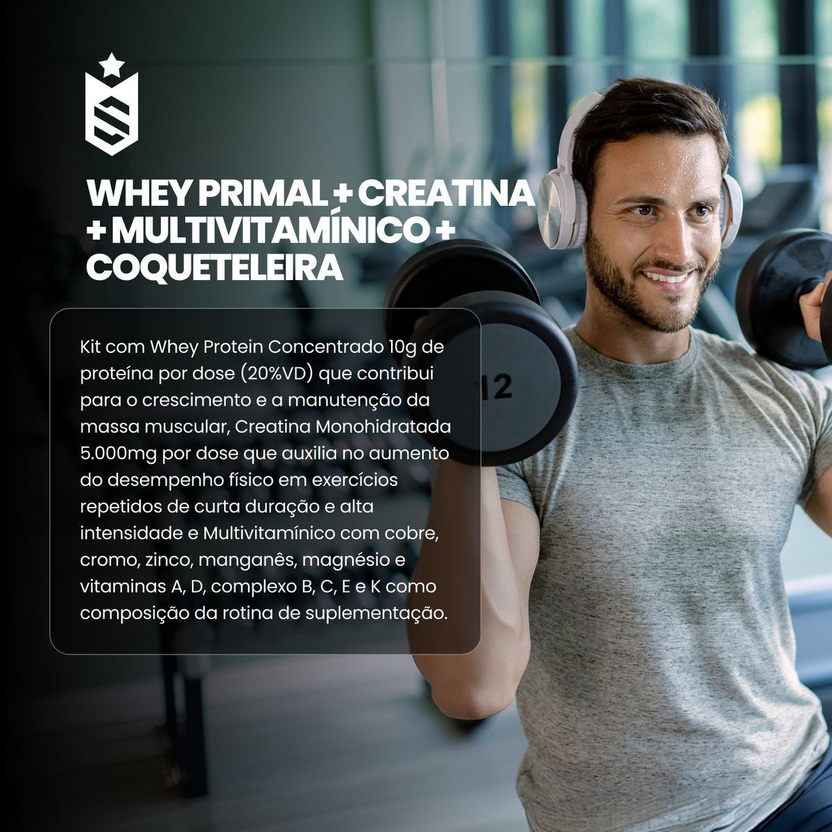 Kit Iniciante Whey Primal 1Kg + Creatina 250g + Multi Vita 60 Cáps + Coqueteleira 600ml