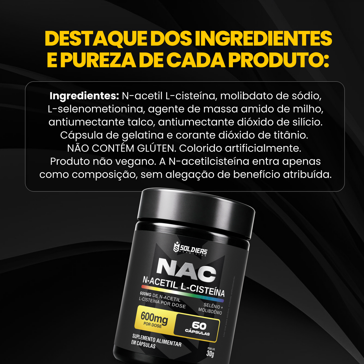 NAC N-Acetil L-Cisteína Selênio + Molibdênio 60 Cáps