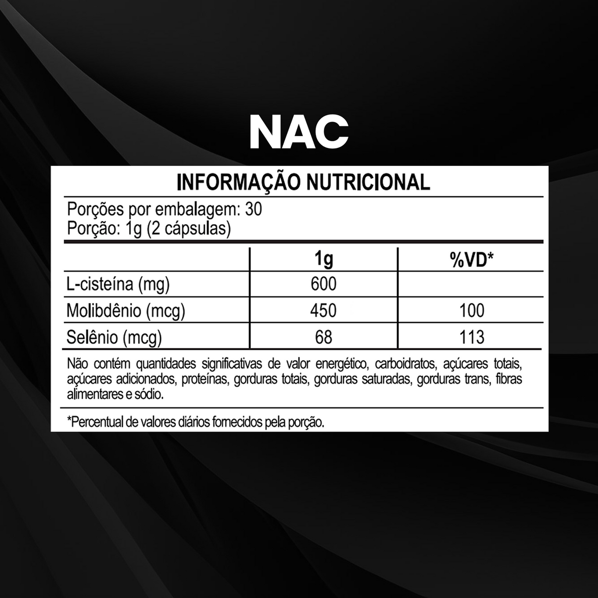 NAC N-Acetil L-Cisteína Selênio + Molibdênio 60 Cáps
